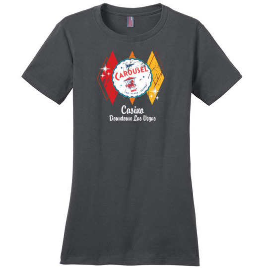 Carousel Hotel and Casino, Las Vegas, District Made Ladies Tee