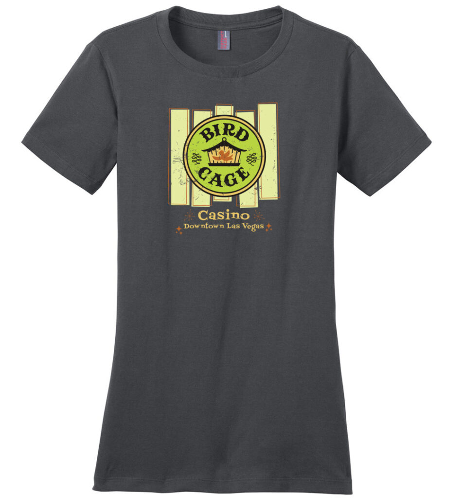 Bird Cage Casino, Las Vegas, Ladies Cotton Tee