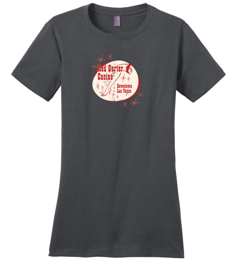 Red Garter Casino, Las Vegas, Version 1, Ladies Cotton Tee