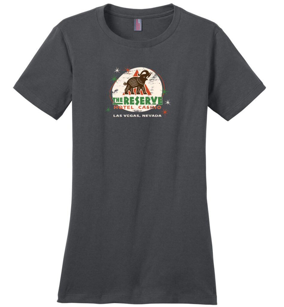 The Reserve Hotel and Casino, Las Vegas, Ladies Cotton Tee