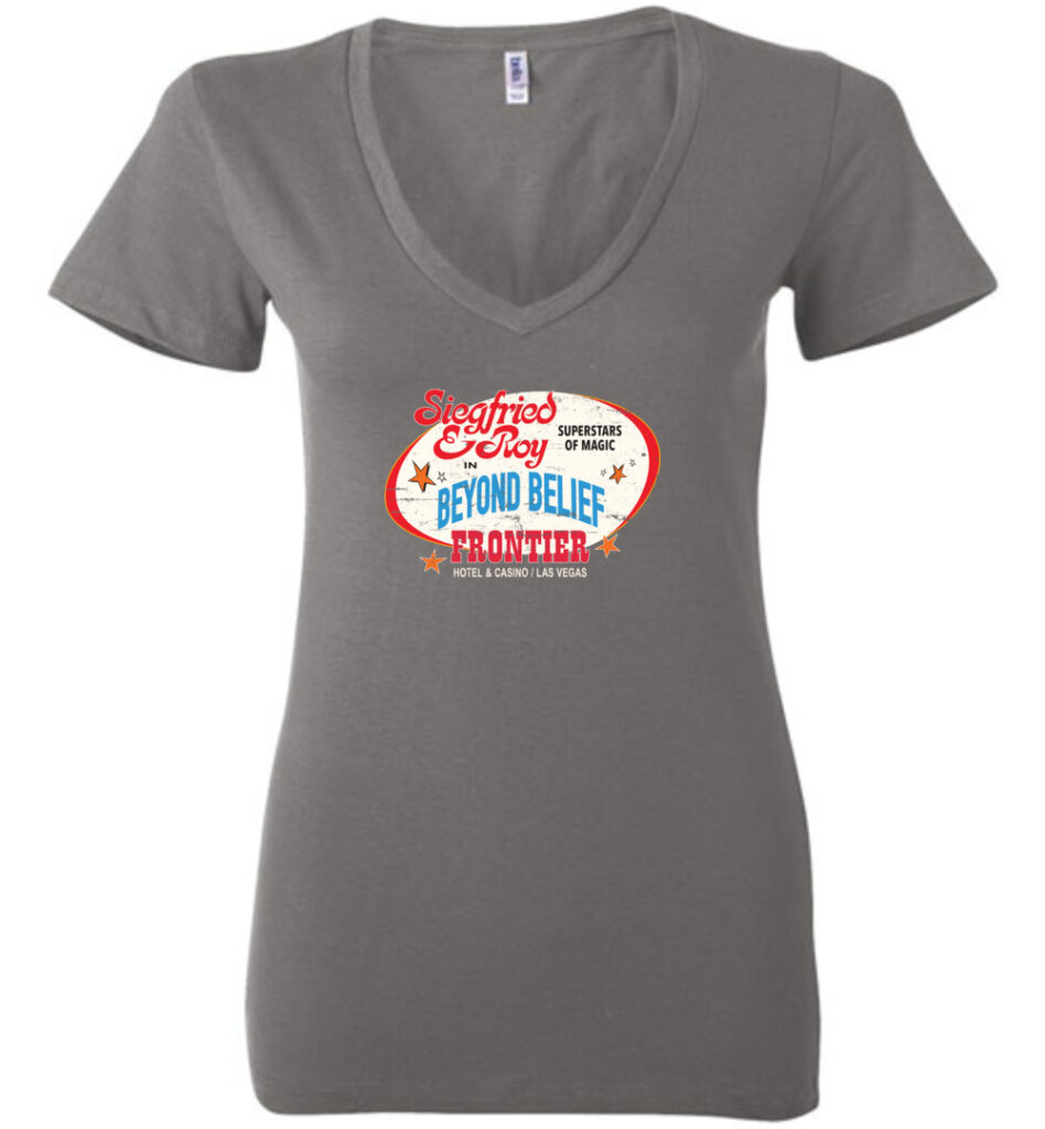 Siegfried & Roy Beyond Belief at Frontier, Las Vegas, Bella Ladies V-Neck Tee