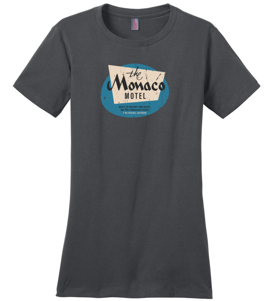 Monaco Motel, Las Vegas, Ladies Cotton Tee