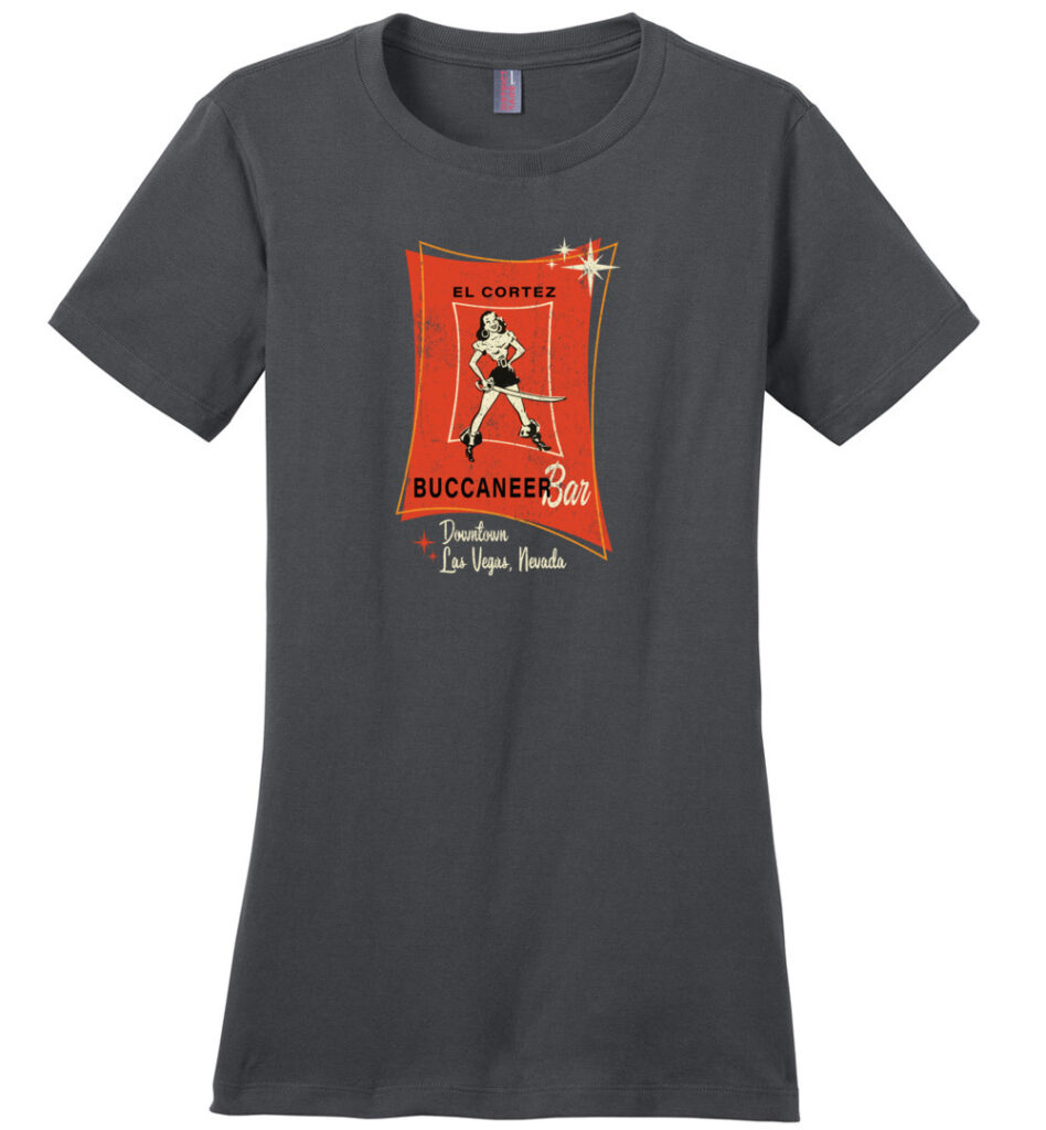 Buccaneer Bar, Las Vegas, Ladies Cotton Tee