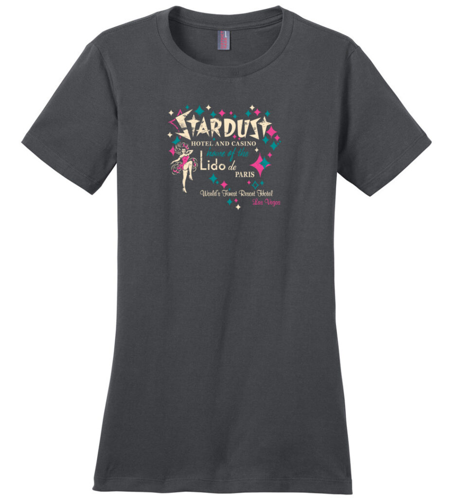 Stardust Hotel and Casino, Las Vegas, Version 9, Ladies Cotton Tee