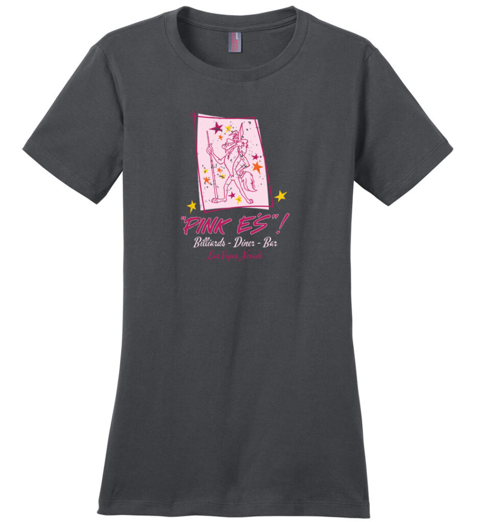 Pink E's Pool Hall, Las Vegas, Ladies Cotton Tee