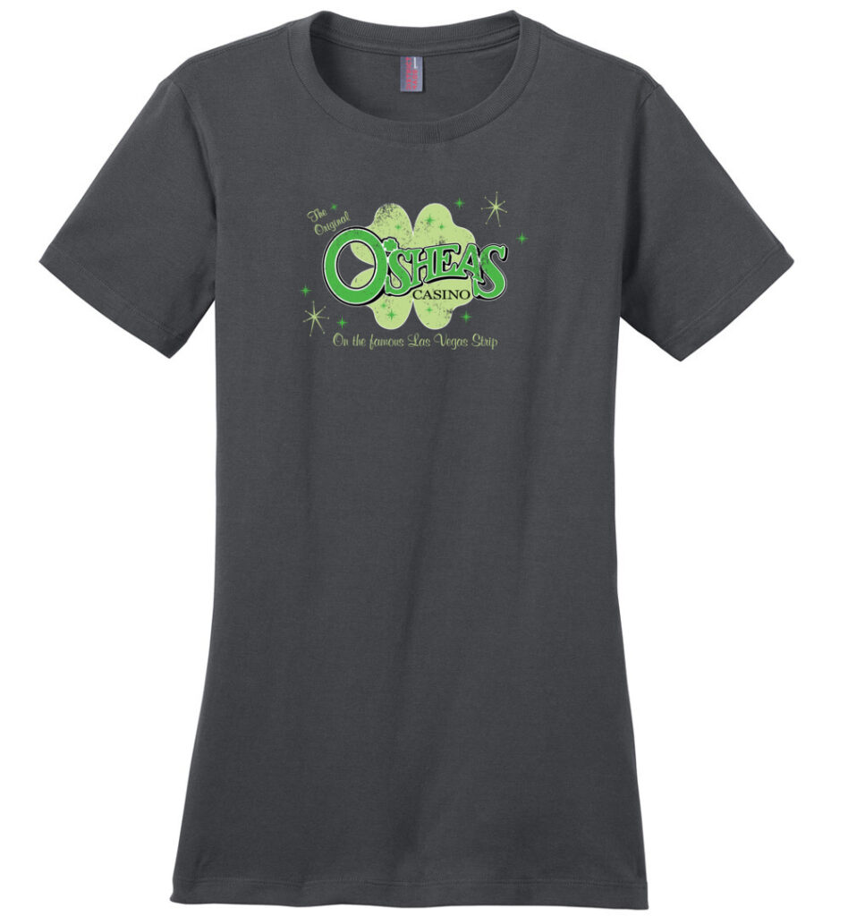 O'Sheas Casino, Las Vegas, Ladies Cotton Tee