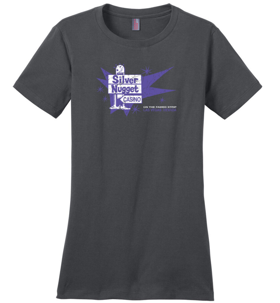 Silver Nugget Casino, Las Vegas, Version 3, Ladies Cotton Tee